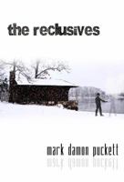 The Reclusives 098354350X Book Cover