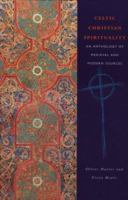 Celtic Christian Spirituality: An Anthology of Medieval and Modern Sources 0826408354 Book Cover