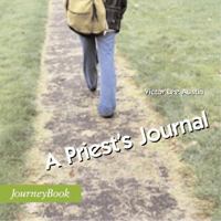 A Priest's Journal (Journeybook) (Journeybook) 089869356X Book Cover