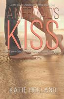 A Mermaid's Kiss 1645331008 Book Cover