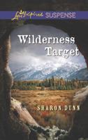Wilderness Target 0373676301 Book Cover