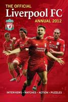 Official Liverpool FC Annual 2012 1908221283 Book Cover