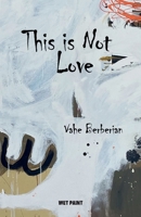 This is Not love B0DSZNKFBH Book Cover