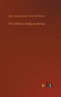 The Million-Dollar Suitcase 1517717035 Book Cover