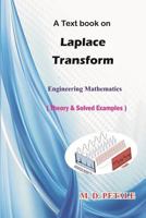 Laplace Transform : Theory and Solved Examples 1980777322 Book Cover