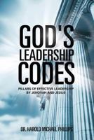God's Leadership Codes 1545632634 Book Cover