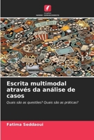 Escrita multimodal através da análise de casos (Portuguese Edition) 6209323243 Book Cover