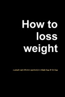How to lose weight 0244814325 Book Cover