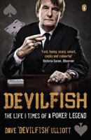 Devilfish: The Life and Times of a Poker Legend 067091889X Book Cover