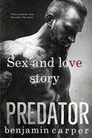 predator: sex and love story 1725684950 Book Cover