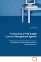 Evaluating a Web-Based Course Management System 3639097602 Book Cover