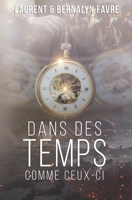 Dans des temps B0FH51WP7G Book Cover