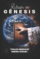 Reflexões em Gênesis (Portuguese Edition) 650118049X Book Cover
