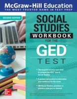 McGraw-Hill Education Social Studies Workbook for the GED Test, Second Edition 0071837604 Book Cover