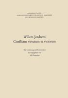 Willem Jordaens Conflictus Virtutum Et Viciorum 3663053202 Book Cover