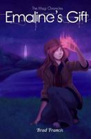 Emaline's Gift (The Magi Chronicles, #1) 1479181862 Book Cover