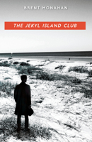 The Jekyl Island Club 0312276982 Book Cover