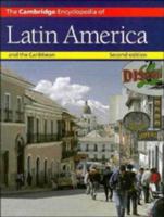 The Cambridge Encyclopedia of Latin America and the Caribbean (Cambridge World Encyclopedias) 0521262631 Book Cover