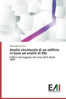 Analisi strutturale di un edificio in base ad analisi di RSL 3639777255 Book Cover