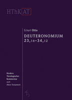 Deuteronomium 12-34: 23,16 - 34,12 (Herders Theologischer Kommentar Zum Alten Testament) (German Edition) 3451250780 Book Cover