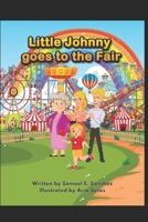 Little Johnny Goes to the Fair B0924N4XMG Book Cover