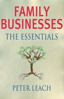 Family Businesses: The Essentials 1861978618 Book Cover