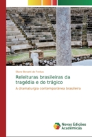 Releituras brasileiras da tragédia e do trágico 6139649862 Book Cover
