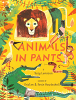 Animals in Pants 1951836626 Book Cover
