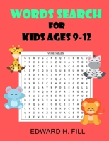 Word Search for Kids Ages 9 - 12: Improve Vocabulary and Memory for Kids ( Volume 1 ) 1701960958 Book Cover