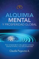 Alquimia Mental y Prosperidad Global 1532961359 Book Cover