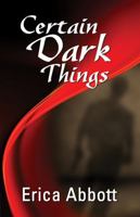 Certain Dark Things 1594932956 Book Cover