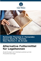 Alternative Futtermittel für Legehennen (German Edition) 6207191471 Book Cover