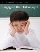 Engaging the Disengaged 155138258X Book Cover