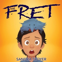 The Fret 1486627447 Book Cover