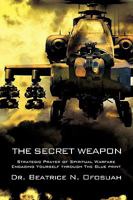 The Secret Weapon 1606477862 Book Cover