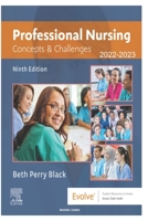 Professional Nursing 2022-2023 [Paperback] 9th Edition B0BBQFFHSZ Book Cover