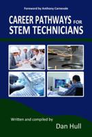 Career Pathways for STEM Technicians [2012] 0985800615 Book Cover