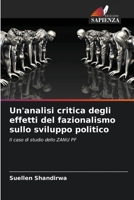 Un'analisi critica degli effetti del fazionalismo sullo sviluppo politico: Il caso di studio dello ZANU PF 6205829681 Book Cover