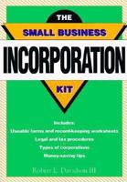The Small Business Incorporation Kit 0471576522 Book Cover