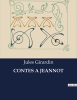 Contes a Jeannot B0CCCYSTRJ Book Cover