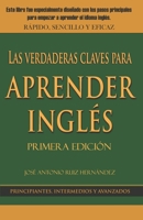 Las verdaderas claves para aprender inglés 9996427919 Book Cover
