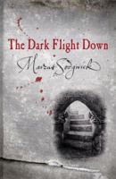 The Dark Flight Down 0385746458 Book Cover