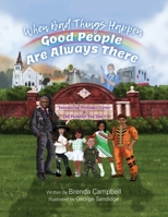 When Bad Things Happen - Good People Are Always There: Introducing Professor Lovey & The Palmetto Pee Dee 5 1649908954 Book Cover
