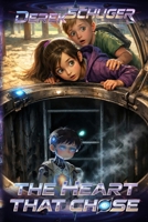 The Heart That Chose: Nine-year-olds Mia and Toby embark on an adventure to help their android friend Nove beat the odds against the Old Guard and ... agencies, and make the impossible become real B0GW63KR81 Book Cover