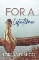 For a lifetime: Emotional love story B0DW33XVCQ Book Cover