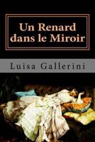 Un Renard dans le Miroir 1533229953 Book Cover