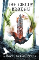 The Circle Broken B0B6WY9JPT Book Cover