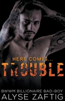 Trouble B0BLQYHFJ2 Book Cover