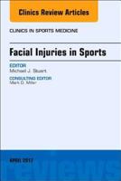 Facial Injuries in Sports, an Issue of Clinics in Sports Medicine, Volume 36-2 0323524311 Book Cover
