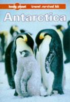 Lonely Planet Travel Survival Kit: Antarctica 0864424159 Book Cover
